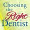 Choosing the Right Dentist (featured image)